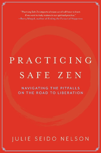 Practicing Safe Zen