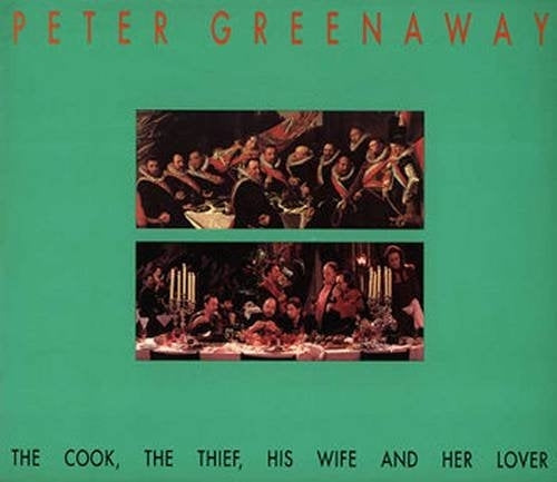 The Cook, The Thief, His Wife, and Her Lover