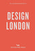 An Opinionated Guide to Design London