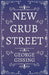 New Grub Street - A Novel