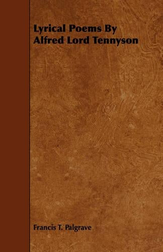 Lyrical Poems By Alfred Lord Tennyson