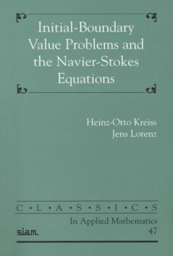 Initial-Boundary Value Problems and the Navier-Stokes Equations