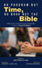 No Program But Time, No Book But the Bible
