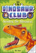 Dinosaur Club: Avoiding the Allosaurus