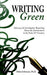 Writing Green