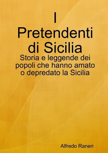I Pretendenti Di Sicilia