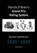 Patrick O'brien's Grand Prix Rating System: Season Summaries 1930-1939