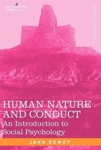 Human Nature and Conduct