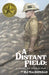 A Distant Field