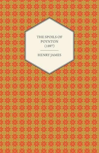 The Spoils of Poynton (1897)