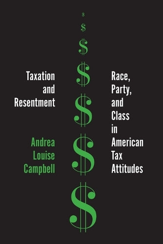 Taxation and Resentment