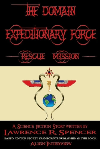 Domain Expeditionary Force Rescue Mission
