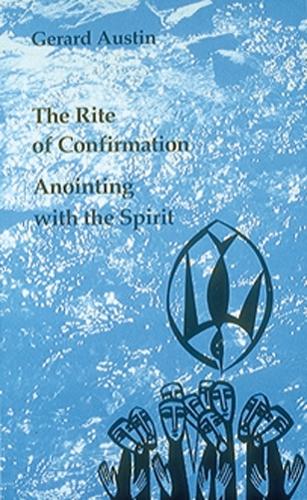 Anointing with the Spirit