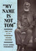 "My Name Is Not Tom"