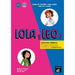 Lola y Leo 3 - Edicion hibrida A1.2 - Libro del alumno + audio MP3