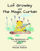 Lof Growley and The Magic Curtain