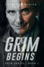 Grim Begins
