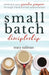 Small Batch Discipleship