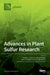 Advances in Plant Sulfur Research