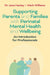 Supporting Parents and Families with Perinatal Mental Health and Wellbeing