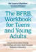 The BFRB Workbook for Teens and Young Adults
