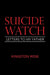 Suicide Watch