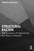 Structural Racism