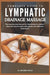 Complete Guide to Lymphatic Drainage Massage