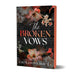 The Broken Vows
