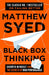 Black Box Thinking