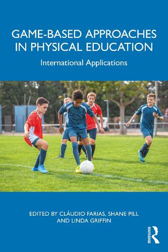 Game-based Approaches in Physical Education