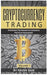 Cryptocurrency Trading: Strategies & Techniques for successful Portfolio Management: 1 (Strategies & Techniques for Portfolio Management