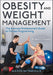 Obesity and Weight Management