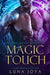 Magic Touch