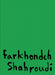 FARKHONDEH SHAHROUDI