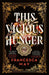 This Vicious Hunger