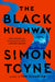 The Black Highway: 3 (Laughton Rees