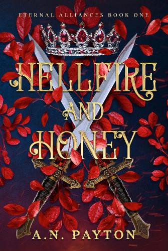 Hellfire and Honey