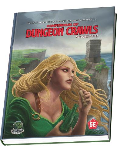 Compendium of Dungeon Crawls #4 (D&D 5E COMPENDIUM OF DUNGEON CRAWLS HC