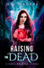Raising the Dead
