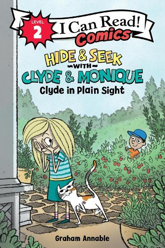 Hide & Seek with Clyde & Monique: Clyde in Plain Sight (I Can Read Comics Level 2