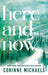 Here and Now (Standard Edition): 2 (Ember Falls