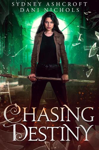 Chasing Destiny