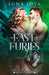 The Fast and the Furies