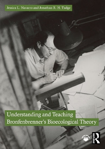 Understanding and Teaching Bronfenbrenner's Bioecological Theory