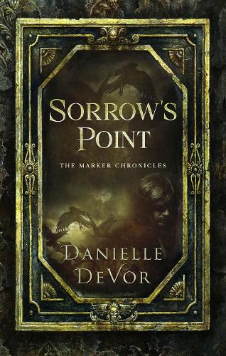Sorrow's Point (1) (Marker Chronicles