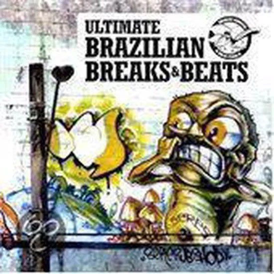Ultimate Brazilian Breaks and Beats 1