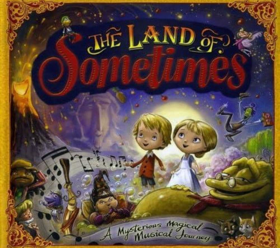 The Land of Sometimes