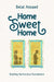 Home Sweet Home