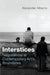 Interstices